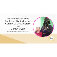 E363 – Jenny Stiven – Fandom Relationships, Marketing Strategies, and Comic Con Controversies