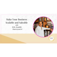 E292 – Erin Austin – Make Your Business Scalable and Saleable