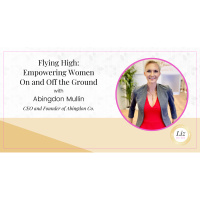 E348 – Abingdon Mullin – Flying High: Empowering Women On and Off the Ground