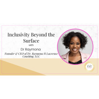 E342 – Dr Raymona – Inclusivity Beyond the Surface