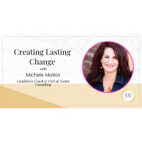 E332 – Michele Molitor – Creating Lasting Change