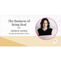 E353 – Jessica Lackey – The Business of Being Real