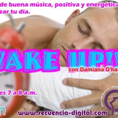 Wake Up Con Damiana