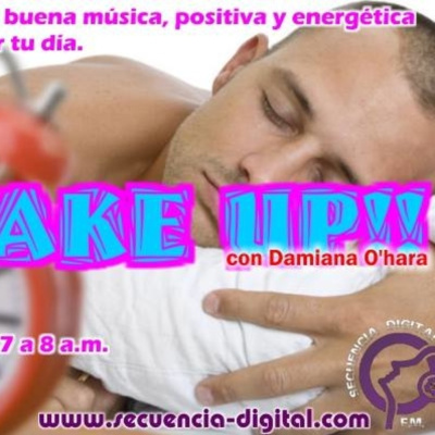 Wake Up Con Damiana