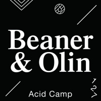 Acid Camp Vol. 127 — Beaner  Olin (6 Hours of Whole Wheat Flour Nuclear Power: Pt. 3)