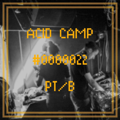 Acid Camp Podcast