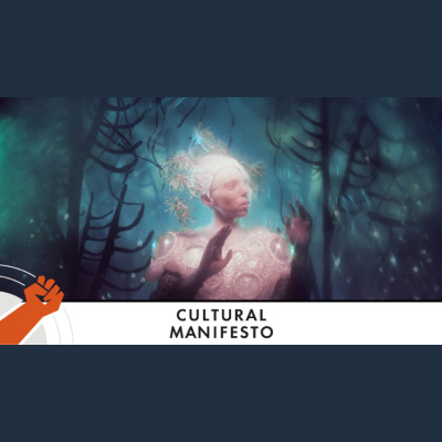 Cultural Manifesto
