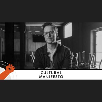 Cultural Manifesto
