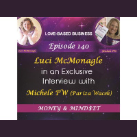 Love-Based Money (Interviewed by Michele PW)