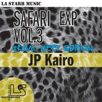 Episode 1: Safari Experience Session Volume 3 (Tribal Deep Edition)