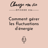 (326) Comment gérer les fluctuations d’énergie