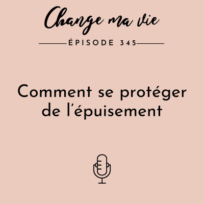 Change Ma Vie : Outils Pour Lesprit
