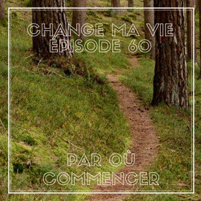 Change Ma Vie : Outils Pour Lesprit