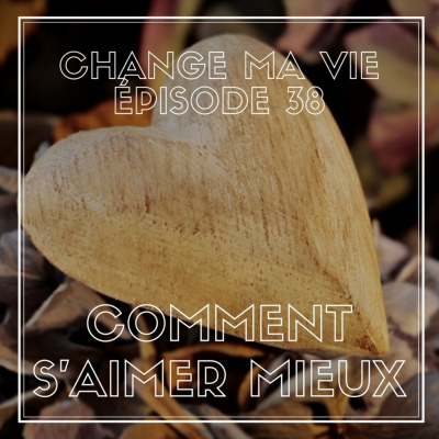 Change Ma Vie : Outils Pour Lesprit