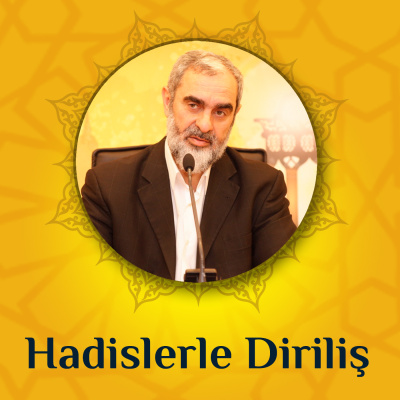 Hadislerle Dirili (ses/podcast) | Nureddin Y?ld?z