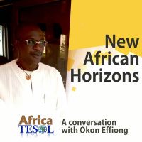 New African Horizons: Okon Effiong and Africa TESOL
