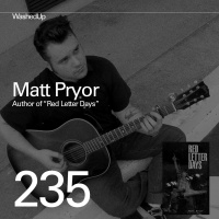 #235 - Matt Pryor (Author of Red Letter Days)