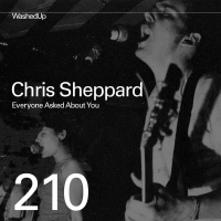 #210 - Chris Sheppard (Everyone Asked About You)