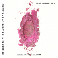 Episode 16: The Blueprint of a #WCW