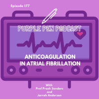 PPP 177 - Anticoagulation in Atrial Fibrillation with Prof Prash Sanders and Jarrah Anderson