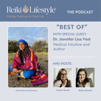 Best of Reiki Lifestyle Podcast: Exploring the Akashic Records with Dr. Jennifer Lisa Vest