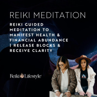 Reiki Guided Meditation to Manifest Health  Financial Abundance | Release Blocks  Receive Clarity