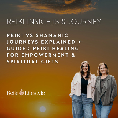 Reikichat | A Reiki Lifestyle Podcast