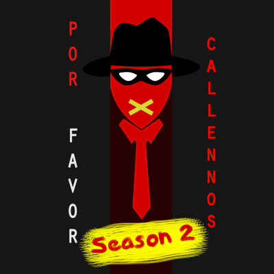 Por Favor, Cállennos