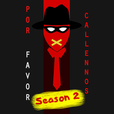 Por Favor, Cállennos