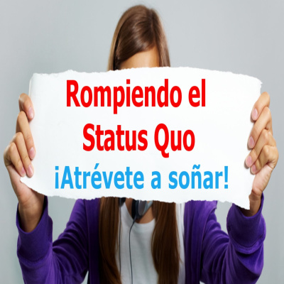 Rompiendo El Status Quo