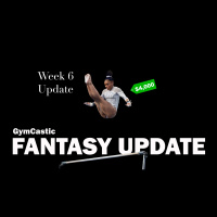 Fantasy Gymnastics Update - NCAA Week 6