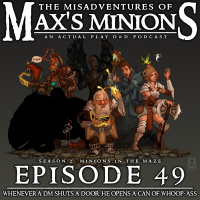 MoMM 2.49 - Whenever a DM Shuts a Door, He Opens a Can of Whoop-Ass