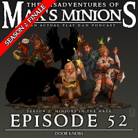 MoMM 2.52 - Door Knobs (Season 2 Finale)