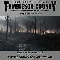 Tumbleson 3.19 - The Showdown for Youngtown - Series Finale, Part 3/3