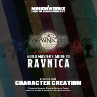 Ravnica: City of Guilds - Character Creation