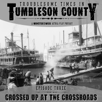 Tumbleson 1.3 - Crossed Up at the Crossroads