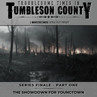 Tumbleson 3.17 - The Showdown for Youngtown - Series Finale, Part One
