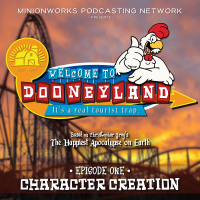 Dooneyland 1.1 - Welcome to Dooneyland! - Character Creation