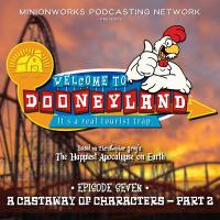 Dooneyland 1.7 - A Castaway of Characters - Part Two