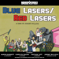 Blue Lasers / Red Lasers™ - Playtest, Part One