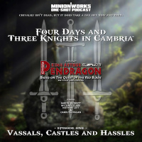 Four Days and Three Knights in Cambria™ - Vassals, Castles, and Hassles