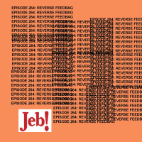 GTST Episode 264: Reverse Feedbag