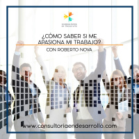 E5-¿Cómo Saber Si Me Apasiona Mi Trabajo? con Roberto Nova