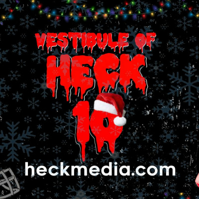 Vestibule Of Heck Podcast