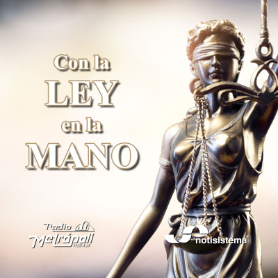 Con La Ley En La Mano - Notisistema