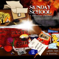 Sunday School: Episode 23