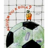 Alguém Viu a Bola?
