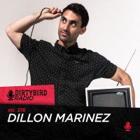 Dirtybird Radio 316 - Dillon Marinez