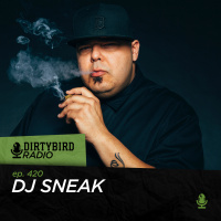 Dirtybird Radio 420 - DJ Sneak