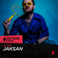 Dirtybird Radio 406 - Jaksan